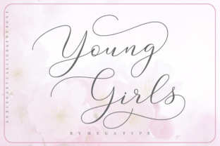 Young Girls Script: A Stylish Typeface for Strong Campaigns